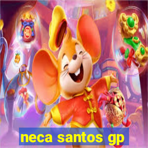 neca santos gp